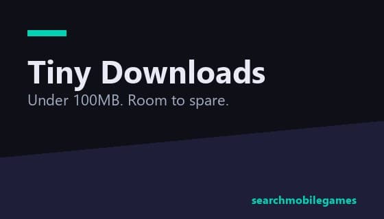 Tiny Downloads